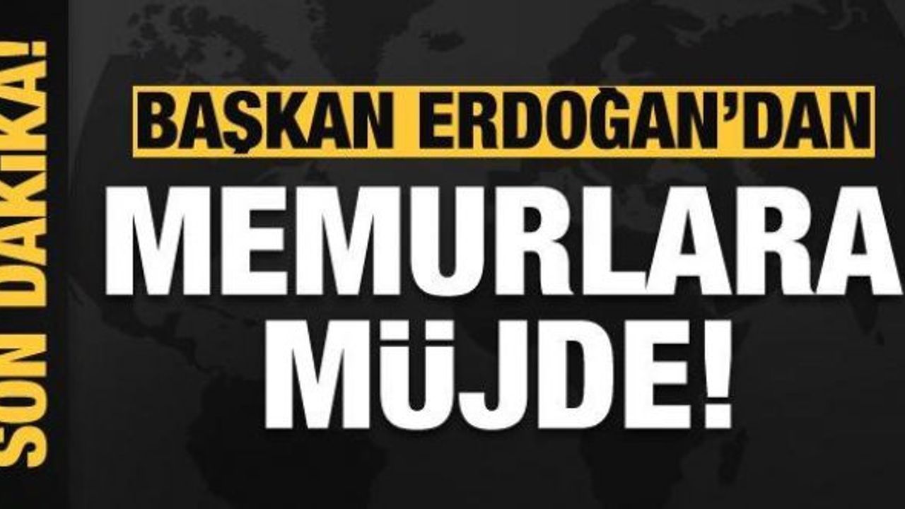 Cumhurbaşkanı Erdoğan'dan Memurlara 'vergi istisnası' müjdesi
